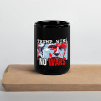 Black No Wars Mug