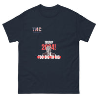 Unisex Too Big To Rig classic tee