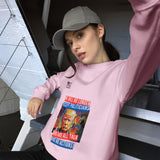 Unisex Talk And No Actions Sweatshirt