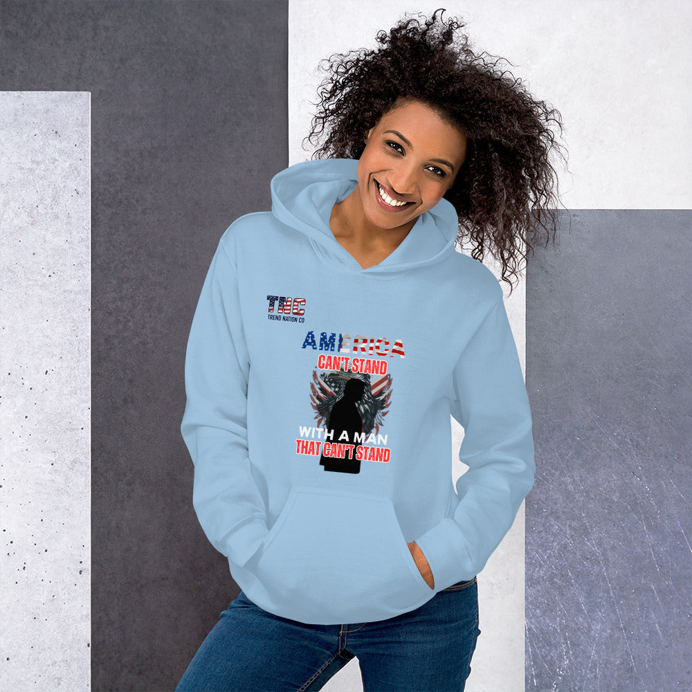 Unisex Can't Stand Without Trump Hoodie